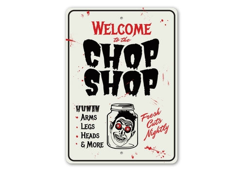 Chop Shop Halloween Sign
