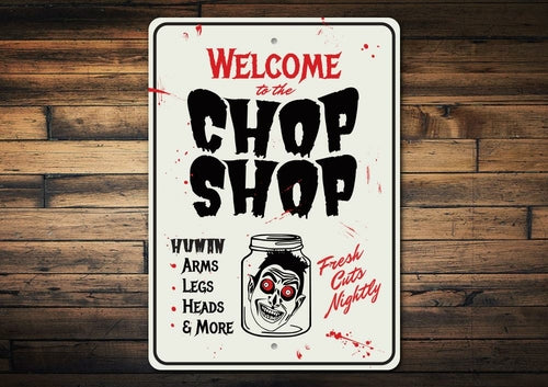 Chop Shop Halloween Sign